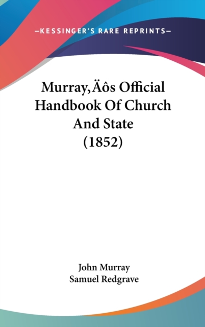Murray's Official Handbook Of Church And State (1852),  Book