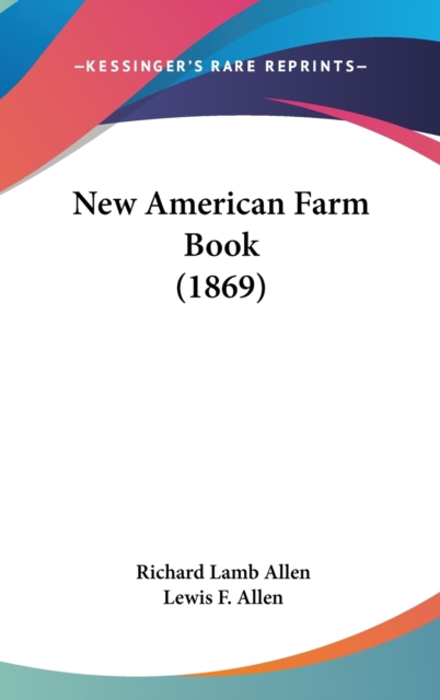 New American Farm Book (1869),  Book