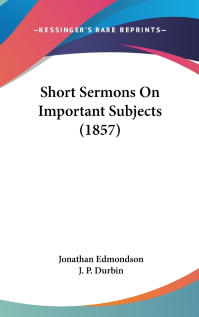Short Sermons On Important Subjects (1857),  Book