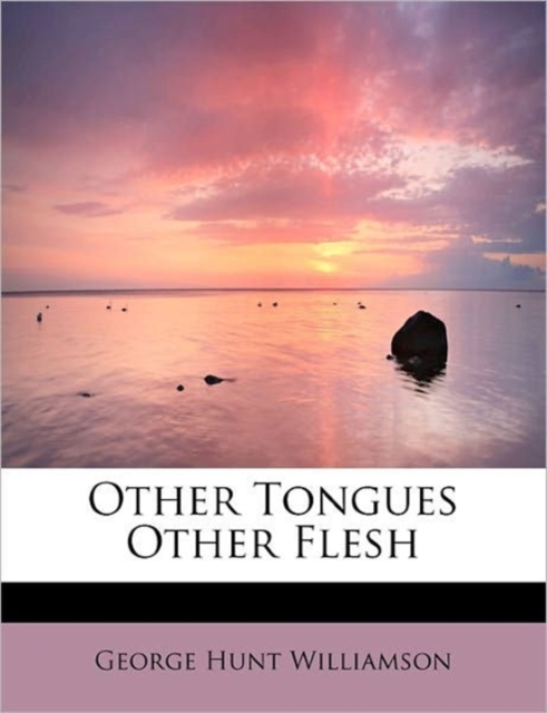 Other Tongues Other Flesh, Paperback / softback Book