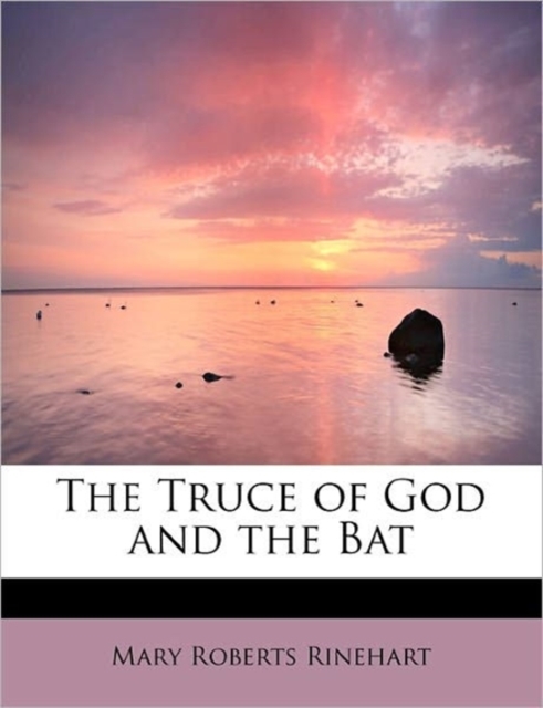 The Truce of God and the Bat, Paperback / softback Book