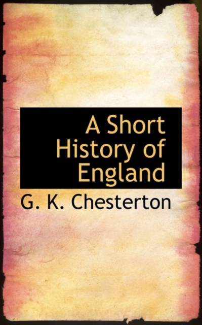 A Short History of England, Paperback Book