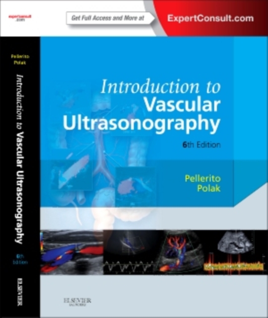 Introduction to Vascular Ultrasonography : Expert Consult - Online and Print, Hardback Book