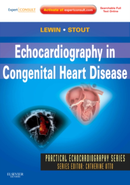Echocardiography in Congenital Heart Disease : Expert Consult: Online and Print, Hardback Book