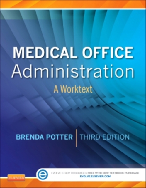 Medical Office Administration : A Worktext, Paperback Book
