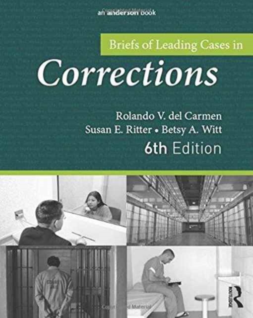 Briefs of Leading Cases in Corrections, Paperback / softback Book
