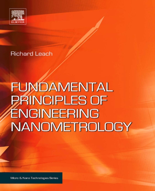 Fundamental Principles of Engineering Nanometrology, PDF eBook