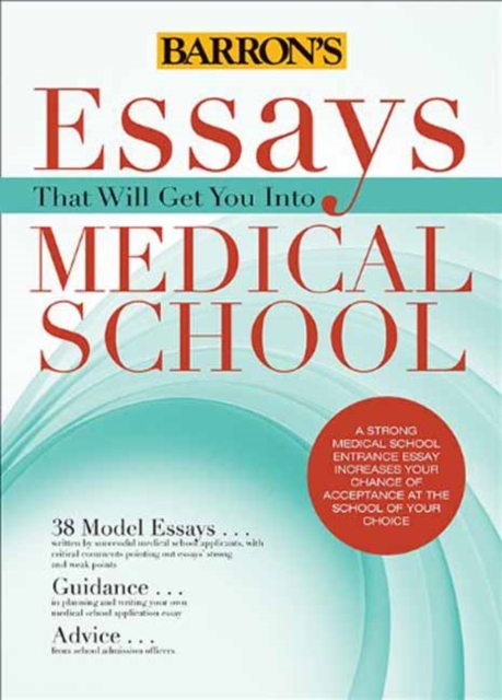 Essays That Will Get You into Medical School, Paperback Book