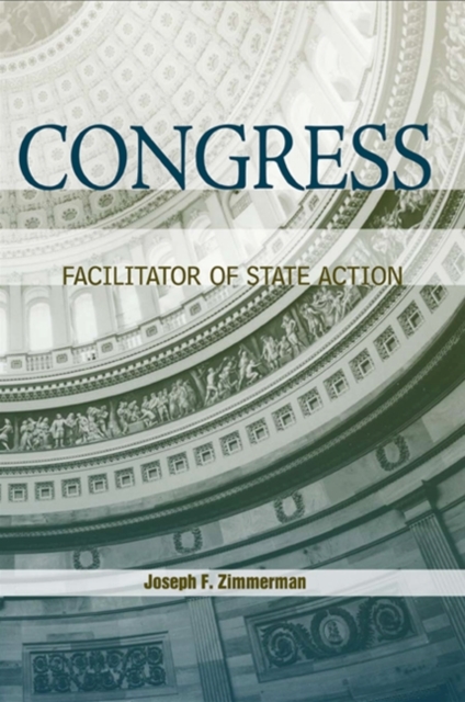 Congress : Facilitator of State Action, EPUB eBook