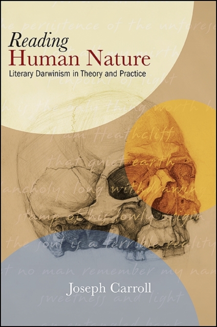 Reading Human Nature : Literary Darwinism in Theory and Practice, EPUB eBook