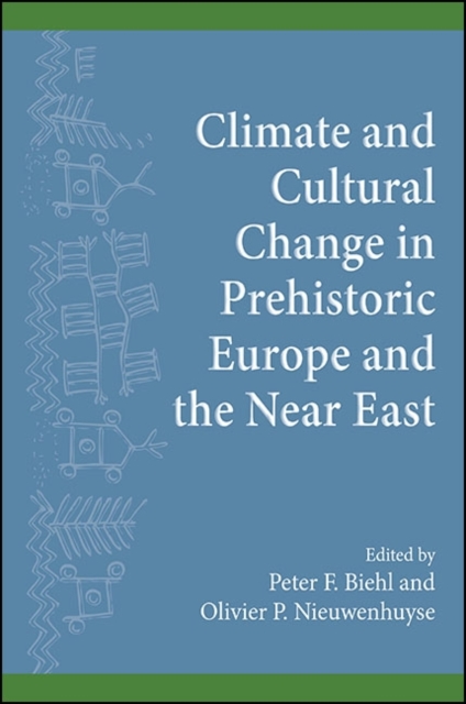 Climate and Cultural Change in Prehistoric Europe and the Near East, EPUB eBook