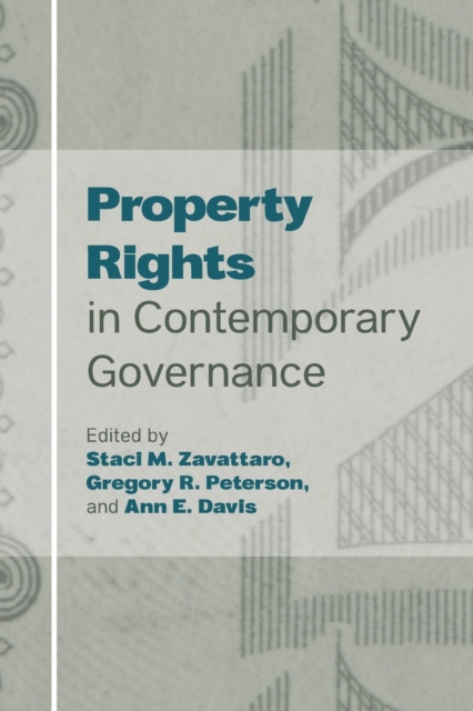Property Rights in Contemporary Governance, Paperback / softback Book