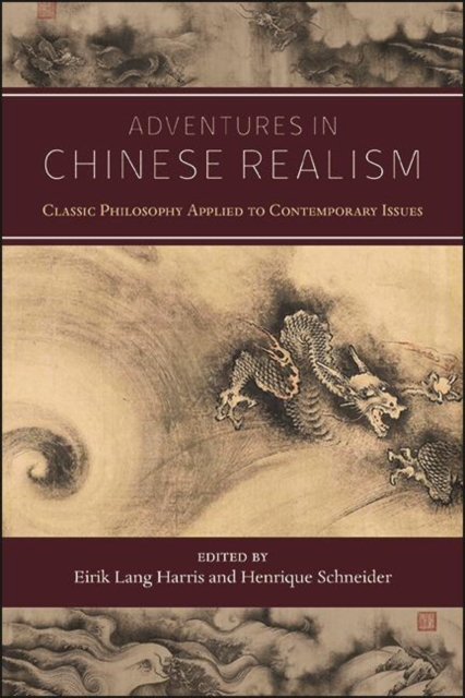 Adventures in Chinese Realism : Classic Philosophy Applied to Contemporary Issues, EPUB eBook