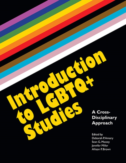 Introduction to LGBTQ+ Studies : A Cross-Disciplinary Approach, EPUB eBook