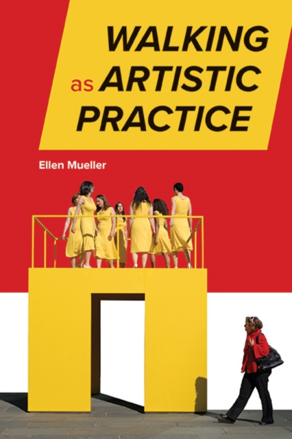 Walking as Artistic Practice, EPUB eBook