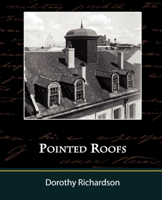 Pointed Roofs, Paperback / softback Book