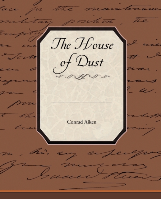 The House of Dust, Paperback / softback Book