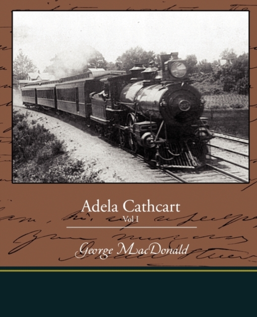 Adela Cathcart Vol I, Paperback / softback Book