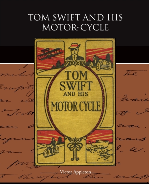 Tom Swift and His Motor-Cycle, Paperback / softback Book