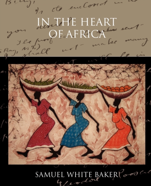 In the Heart of Africa, Paperback / softback Book