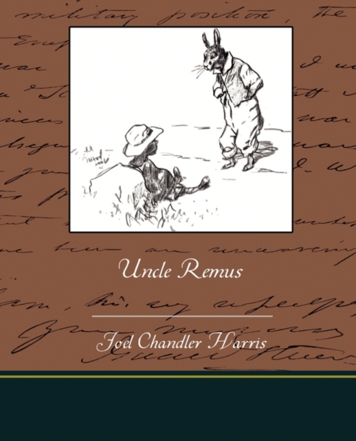 Uncle Remus, Paperback / softback Book