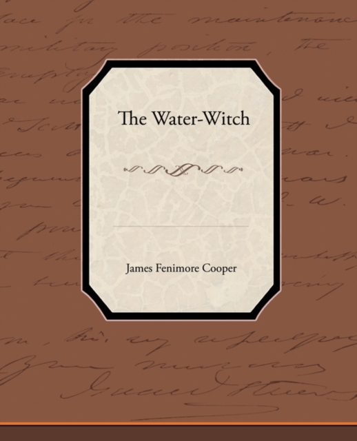 The Water-Witch, Paperback / softback Book