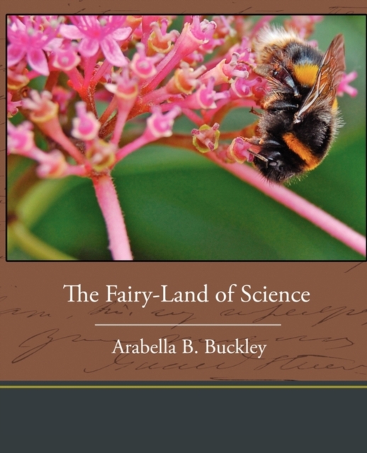 The Fairy-Land of Science, Paperback / softback Book