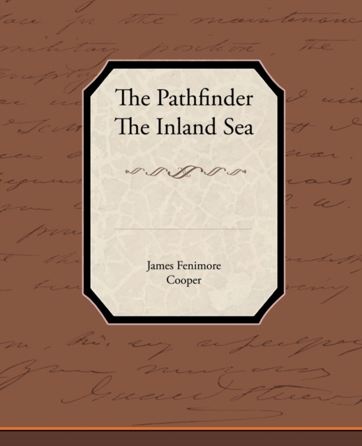 The Pathfinder The Inland Sea, Paperback / softback Book