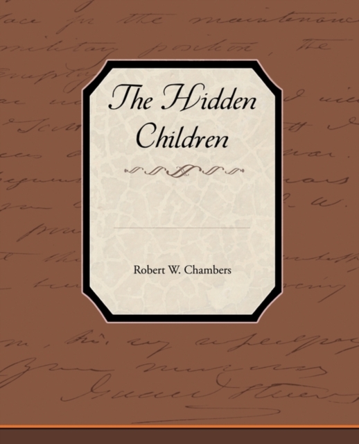 The Hidden Children, Paperback / softback Book