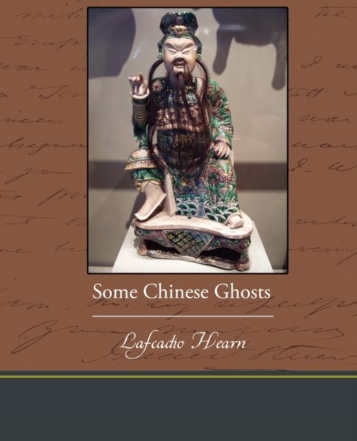 Some Chinese Ghosts, Paperback / softback Book