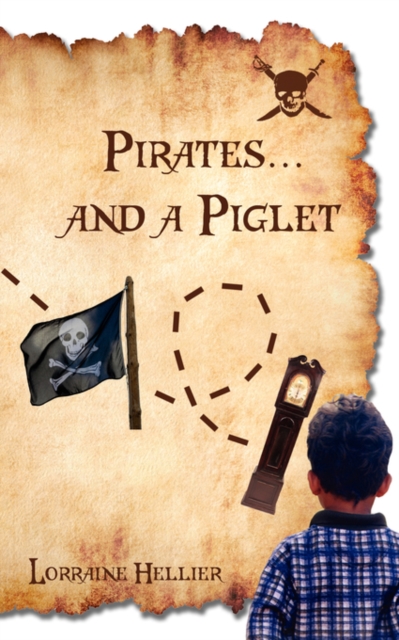 Pirates...and a Piglet, Paperback / softback Book