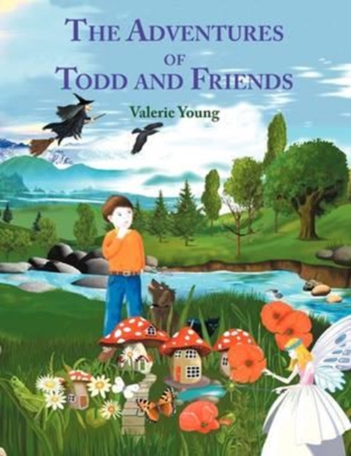 The Adventures of Todd and Friends, Paperback / softback Book