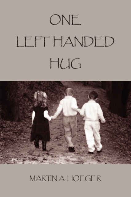 One Left Handed Hug, Paperback / softback Book