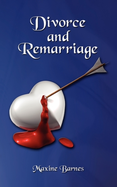 Divorce and Remarriage, Paperback / softback Book