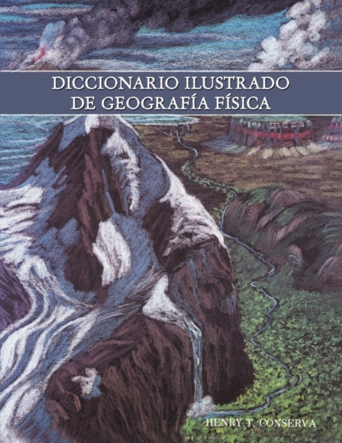 Diccionario Ilustrado de Geografia Fisica, Paperback / softback Book