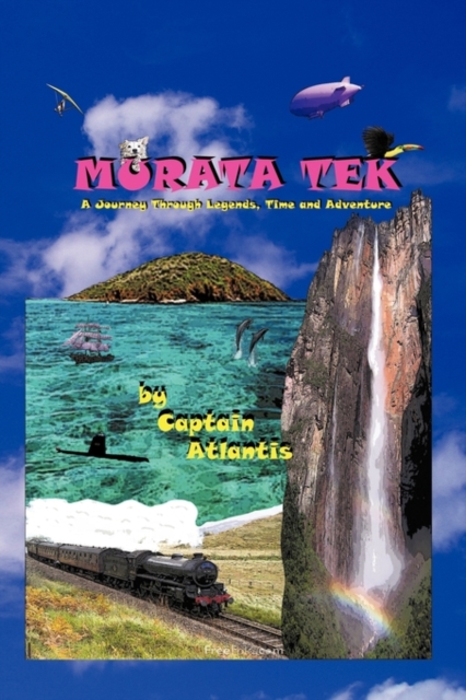 Murata Tek : A Journey Through Legends, Time and Adventure, Paperback / softback Book