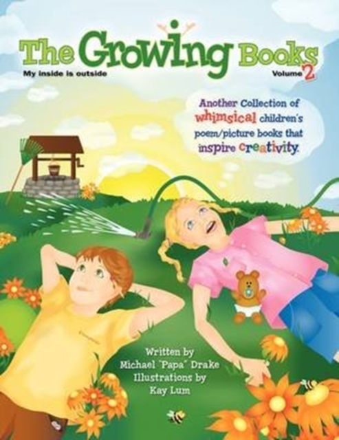 The Growing Books Vol 2 : My Inside is Outside, Paperback / softback Book