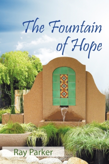 The Fountain of Hope, Paperback / softback Book