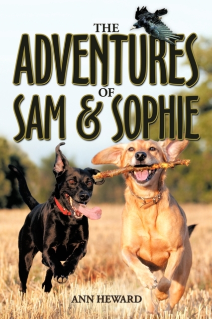 The Adventures of Sam and Sophie, Paperback / softback Book