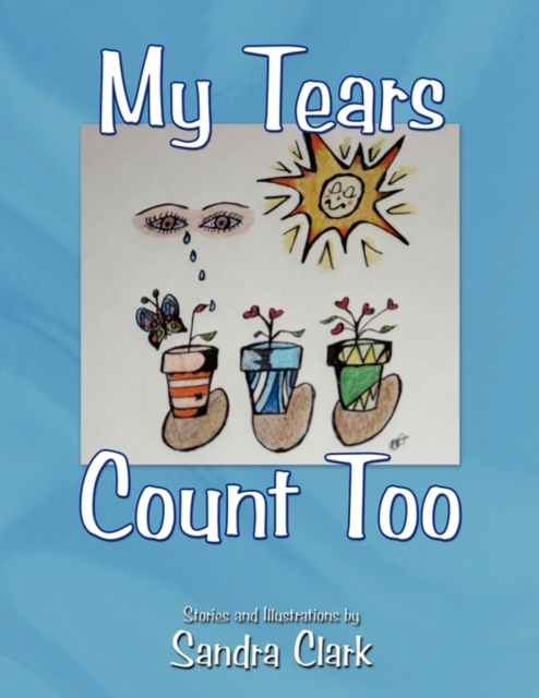 My Tears Count Too, Paperback / softback Book