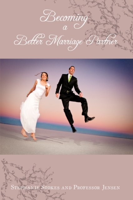 Becoming A Better Marriage Partner, Paperback / softback Book