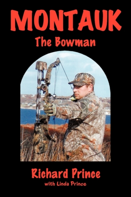 Montauk : The Bowman, Paperback / softback Book