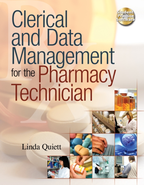 Clerical and Data Management for the Pharmacy Technician, Mixed media product Book