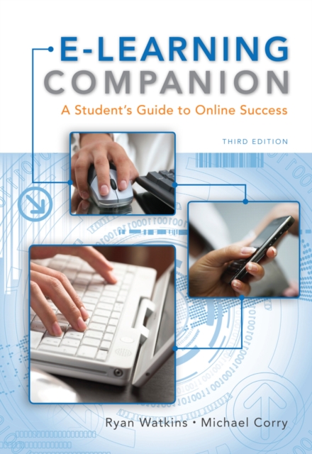 E-Learning Companion : A Student's Guide to Online Success, Spiral bound Book