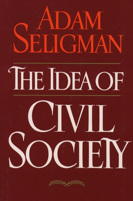Idea Of Civil Society, EPUB eBook