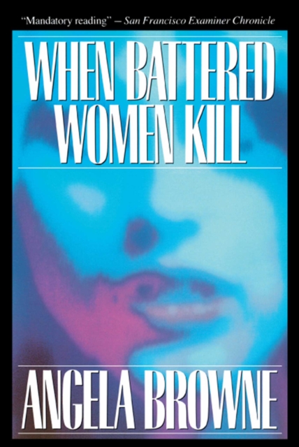 When Battered Women Kill, EPUB eBook