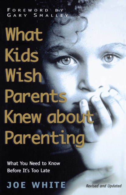 What Kids Wish Parents Knew about Parenting, EPUB eBook