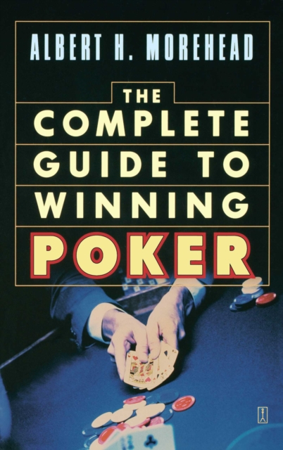 The Complete Guide to Winning Poker, EPUB eBook