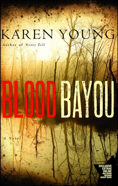 Blood Bayou : A Novel, EPUB eBook