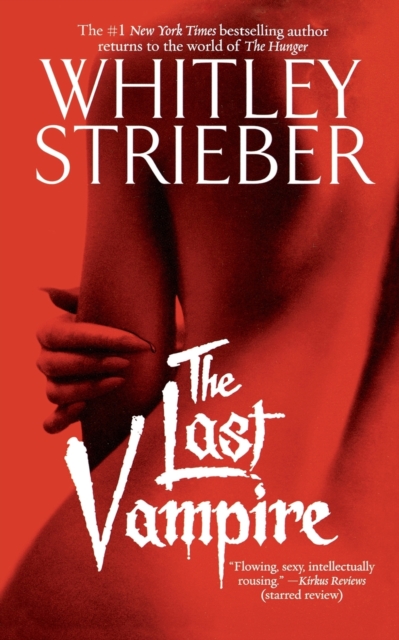 The Last Vampire : A Novel, Paperback / softback Book